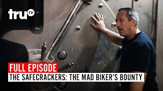 The Safecrackers  FULL EPISODE The Mad Bikers Bounty  truTV [upl. by Aneetsirhc]