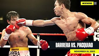 FULL FIGHT  Marco Antonio Barrera vs Manny Pacquiao DAZN REWIND [upl. by Marja]