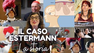 IL CASO ESTERMANN  LA STORIA [upl. by Sivra17]