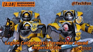 Joytoy Warhammer The Horus Heresy 30K Imperial Fists Legion Cataphractii Terminator Squad 118 [upl. by Bab]