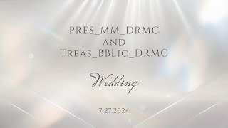 PRESMMDRMC amp TreasBBLicDRMC  Wedding [upl. by Lesly]