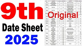 9th Class date sheet 2025  9th Class Board exam 2025  Date Sheet 2025 exam [upl. by Arbba153]