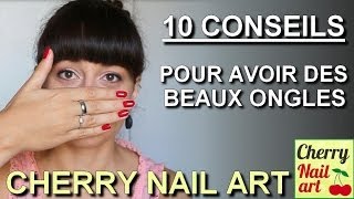 10 conseils pour avoir de beaux ongles [upl. by Llehsem]