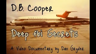 DB Cooper  Deep fbi Secrets Part 2 [upl. by Albie]