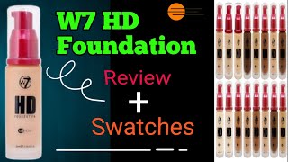 W7 HD Foundation Review  Foundation Swatches [upl. by Delamare]