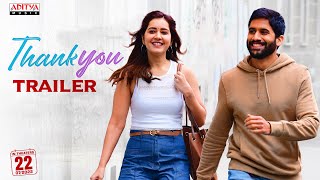 Thank You Movie Trailer  Naga Chaitanya Raashi Khanna  Thaman S  Vikram K Kumar  Dil Raju [upl. by Llerrehc]