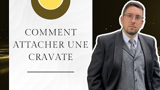 Comment attacher une cravate [upl. by Ecirehs134]