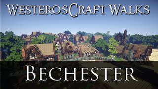 WesterosCraft Walks Episode 2 Bechester and The Ring [upl. by Shirlie571]