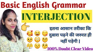 What is Interjection Interjection in English Grammar  Interjections and Exclamations with Examples [upl. by Bramwell353]