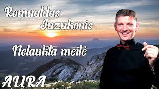 Romualdas Juzukonis  Nelaukta meilė Grupė Aura [upl. by Norvil]