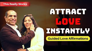 Attract Love INSTANTLY Affirmations Meditation  Affirmations to Attract Love  Mitesh Khatri [upl. by Aitselec]