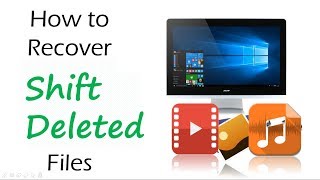 How to Recover Shift Deleted Files in Windows 7810 [upl. by Ynetruoc959]