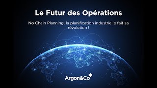 No Chain Planning la planification industrielle fait sa révolution [upl. by Shipley428]