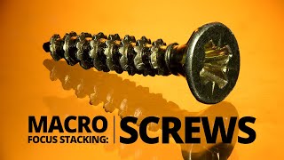 Screw Macro Photography Tutorial  150 photo stacks with Helicon Focus [upl. by Eidnak629]