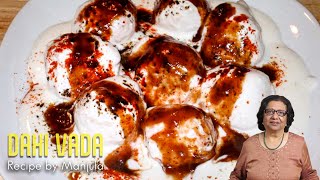 Dahi Vada  Dahi Vada Recipe  How to make Dahi Vada  Recipe for Dahi Vada [upl. by Gough]