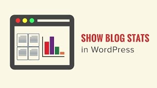 How to Show Simple Blog Stats on Your WordPress Site [upl. by Bascio543]