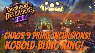 DD2 Chaos 9 Prime Incursions  Bling King [upl. by Whalen]