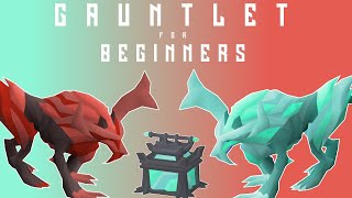 GauntletCG Guide for Beginners  OSRS [upl. by Etnaed451]