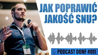 Jak poprawić jakość snu  Paweł Szewczyk  DONF 011 [upl. by Remos]