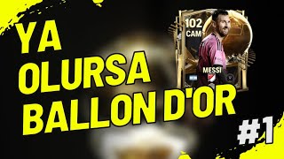 Hala Messi Alınır mı Ballon Dor Ya Olursa 1 Bölüm  FC Mobile [upl. by Nipsirc503]