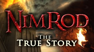 Nimrod The True Story of the Tower of Babel [upl. by Isiad47]