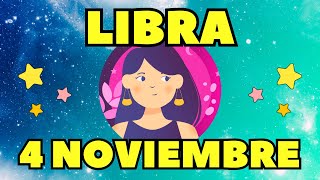 💫𝐓𝐔 𝐕𝐈𝐃𝐀 𝐂𝐀𝐌𝐁𝐈𝐀 𝐏𝐎𝐑 𝐂𝐎𝐌𝐏𝐋𝐄𝐓𝐎✨Horoscopo Libra Hoy ♎ 4 de Noviembre de 2024 💥 [upl. by Libna]