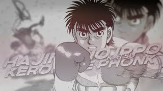 Hajime no ippo edit  kerosene phonk version [upl. by Kristy86]