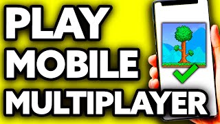 How To Play Terraria Mobile Multiplayer Quick and Easy [upl. by Lorien612]