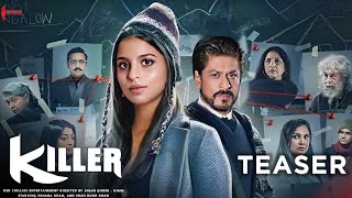 Killer Announcement Teaser  Shahrukh Khan  Suhana Khan  Srk and Suhana New movie  Dunki Trailer [upl. by Sila]