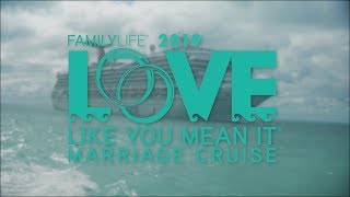 2019 Love Like You Mean It Marriage Cruise Highlights [upl. by Ynneb]