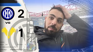 ODDIOOOOOO DELIRIO E FOLLIA È ESPLOSO LO STADIO INTER 21 H VERONA  LIVE REACTION [upl. by Ahrendt]