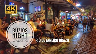 Rua das Pedras BÃºzios a Noite Rio de Janeiro Walking tour  4K Walk [upl. by Limay423]