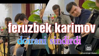 feruzbek karimov doirani sindirdi [upl. by Farl835]