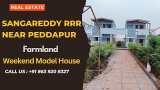 Sangareddy RRR Near Peddapur  Farmland Weekend Model House realestate hyderabadrealestate [upl. by Aihsyn364]