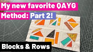 My new favorite QuiltAsYouGo Method Part 2 Joining Blocks amp Rows [upl. by Averat]