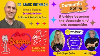 DR MARC ROTHMAN Transforming Caregiving and the Perception of Dementia Through the Arts [upl. by Assirolc]