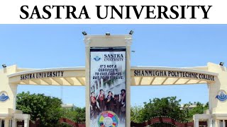 SASTRA UNIVERSITY  SASTRA TOUR TELUGU  HOSTEL  COLLEGE TOUR  CHINTUYASH99 CY99  THANJAVUR [upl. by Annorah399]