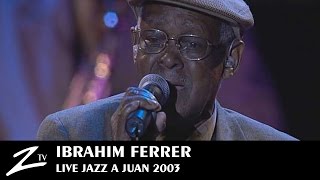 Ibrahim Ferrer  Buenos Hermanos La Musica Cubana  LIVE [upl. by Au]