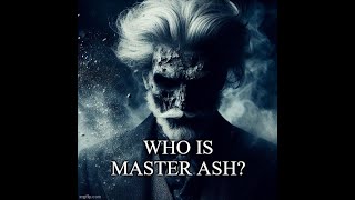 Kingkiller Chronicle Theory Who is Master Ash [upl. by Atiuqrehs]