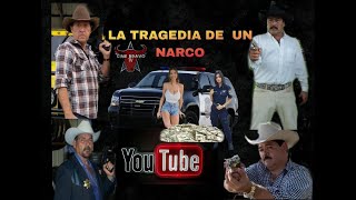 La Tragedia De Un Narco  Pelicula Completa [upl. by Tterraj]