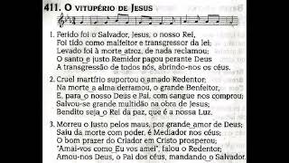 CCB Hinário 5 Hino №411 O vitupério de Jesus Voz violino e piano 😇😀🙌🏻 [upl. by Elamef]