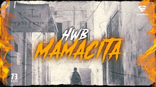 HWB  Mamacita Official Music Video [upl. by Tana]