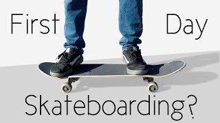 What To Do Your First Day Skateboarding [upl. by Guinn744]