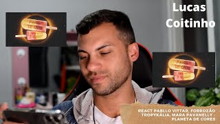 REACT Pabllo Vittar Forrozão Tropykália Mara Pavanelly  Planeta De Cores  Lucas Coitinho [upl. by Agnesse]