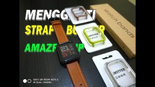 Bikin Amazfit BIP makin keren Ganti strap dan bumper AmazfitBIP [upl. by Ahsasal]