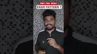 SSC CGL 2024 Exam Pattern 📝  Tier II  Part 2 ✍️  Complete Exam Details ⌛ SaideepVlogs [upl. by Esorbma739]