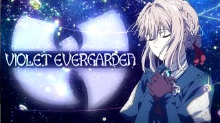 WuTang Evergarden Violet Evergarden × WuTang Clan Mashup  I am Jemboy [upl. by Sausa]