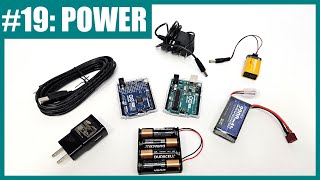 How to Power an Arduino Project Lesson 19 [upl. by Nrublim]