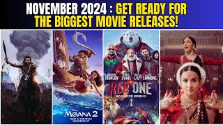 November 2024 NonStop Movie Releases Upcoming Movies  Blockbuster Hits  movies2024 [upl. by Rustice]