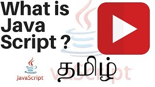 TAMIL WHAT IS JAVASCRIPT EXPLAIN DEMO [upl. by Salkcin]